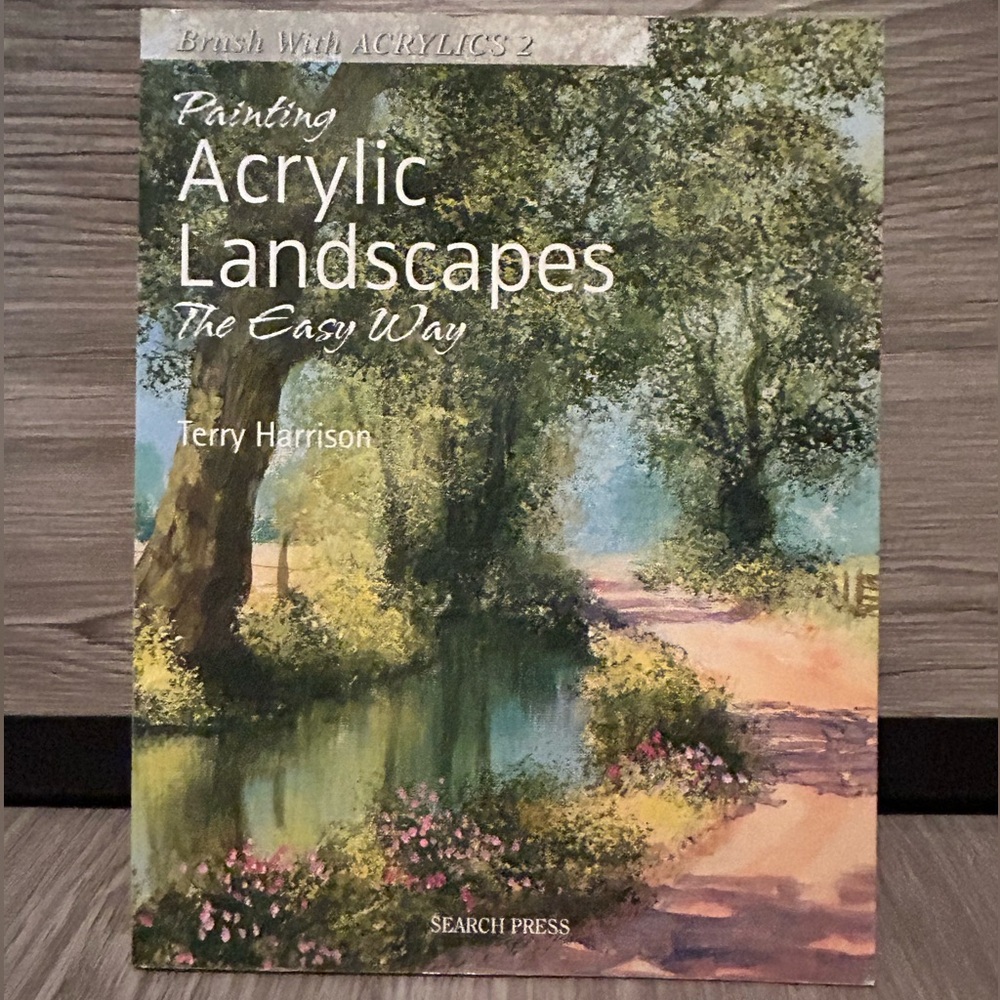 Painting Acrylic Landscapes The Easy Way